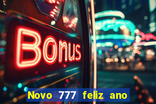 Novo 777 feliz ano novo boeing